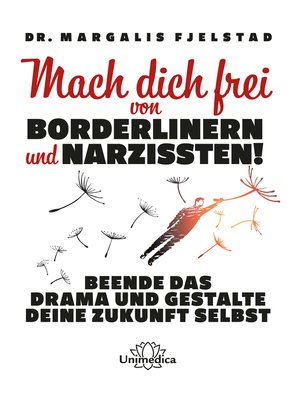 cover image of Mach dich frei von Borderlinern und Narzissten!